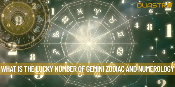 What is the Lucky Number of Gemini Zodiac and Numerology