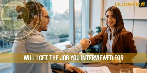 Will I Get The Job You Interviewed For