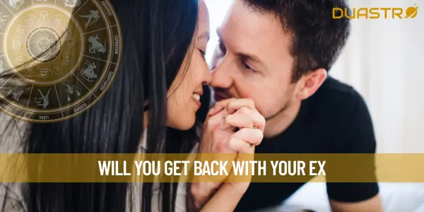 Will You Get Back With Your Ex