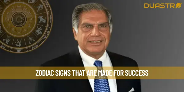 Zodiac Signs That Are Made For Success