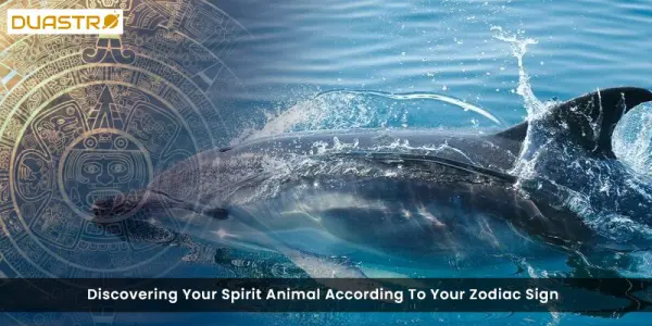 Discovering Your Spirit Animal According To Your Zodiac Sign