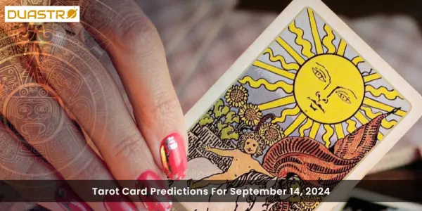 Tarot Card Predictions For September 14, 2024