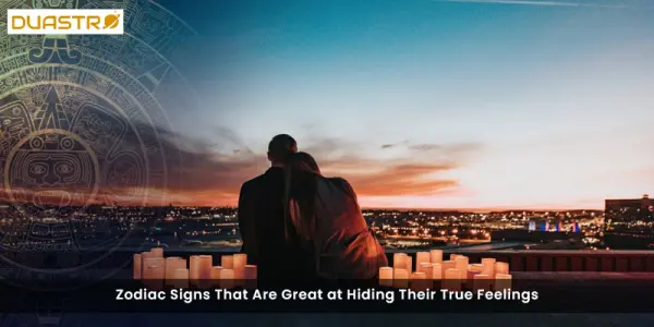 Zodiac Signs That Are Great at Hiding Their True Feelings