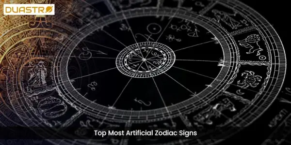 TopMost Artificial Zodiac Signs