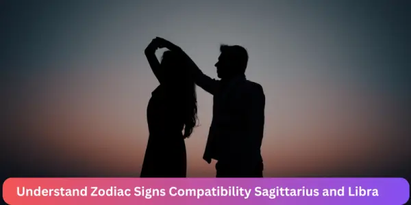 Understand Zodiac Signs Compatibility Sagittarius and Libra