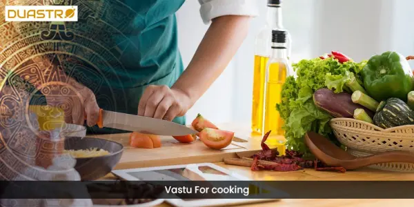 Vastu For cooking