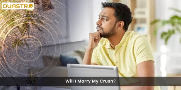 Will I Marry My Crush?
