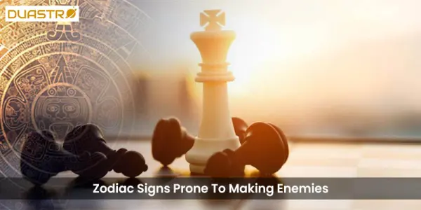 Zodiac Signs Prone To Making Enemies