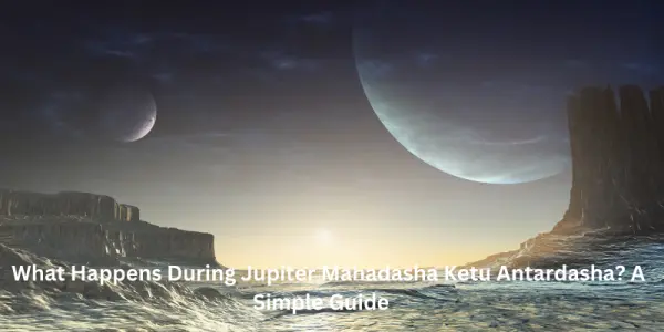 Jupiter Mahadasha Rahu Antardasha