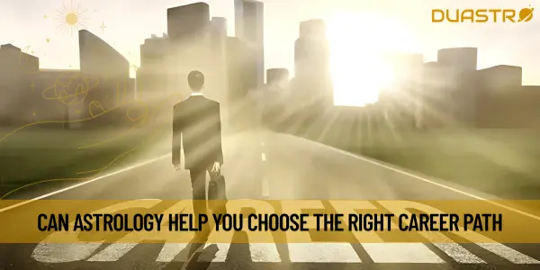 Can Astrology Help You Choose the Right Career Path