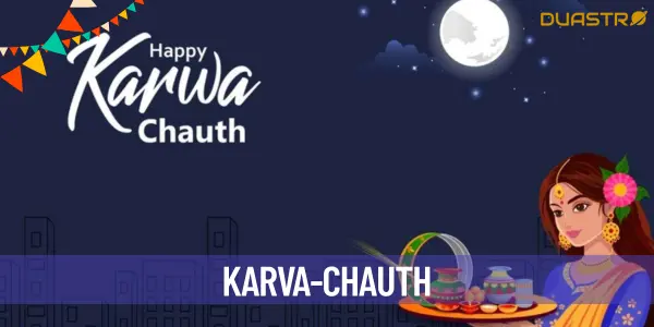 Celebrating Love and Tradition: Karva Chauth - A Day of Devotion and Togetherness