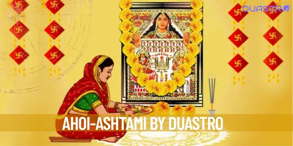 Ahoi Ashtami: A Celebration of Motherhood