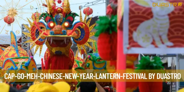 Colorful Lanterns Light Up the Night: Celebrating Cap Go Meh
