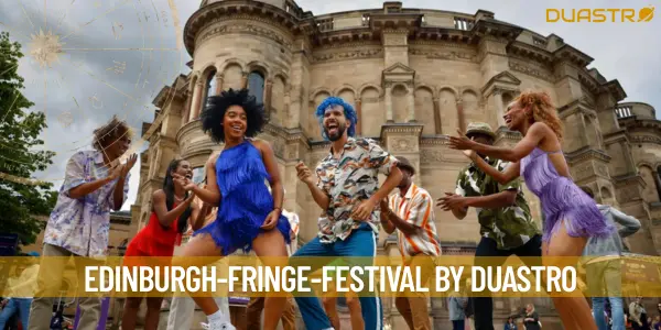 Experience the Magic of Edinburgh Fringe Festival
