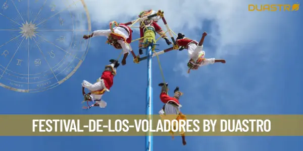 Festival de los Voladores: A Spectacular Celebration in the Skies