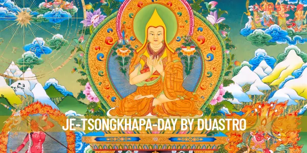 Celebrating Je Tsongkhapa: A Day of Inspiration and Reflection