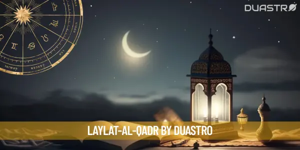 The Night of Power: A Special Night in Islam