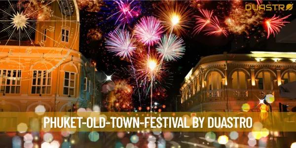 Experience the Vibrant Culture of Phuket Old Town Festival