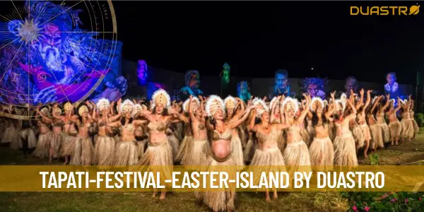 Tapati Festival: A Celebration of Easter Island&#39;s Rich Culture