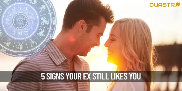 5 Signs Your Ex Still Like You