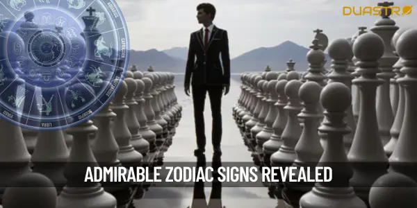 Top Zodiac Signs Who Are Admirable