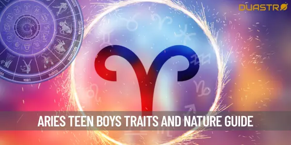 Aries Teen Boys - Understanding Their Fiery and Independent Nature