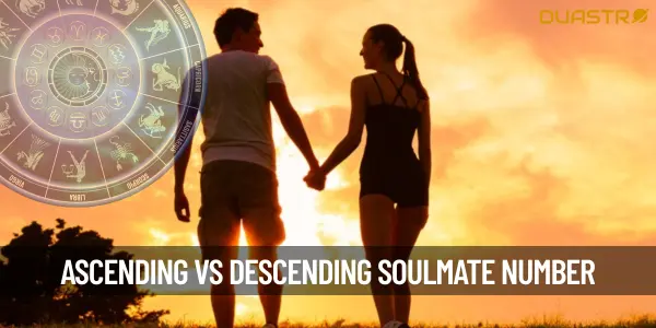 What Is An Ascending Or Descending Soulmate Number