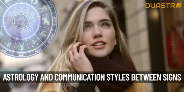Astrology and Communication Styles Bridging the Gap Between Signs