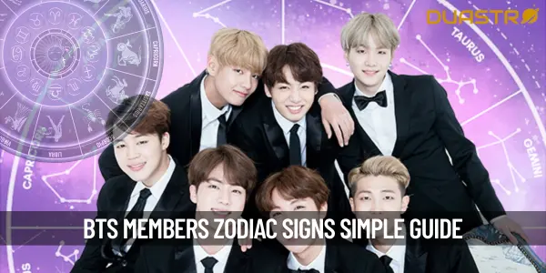 Find What is BTS Members Zodiac Sign