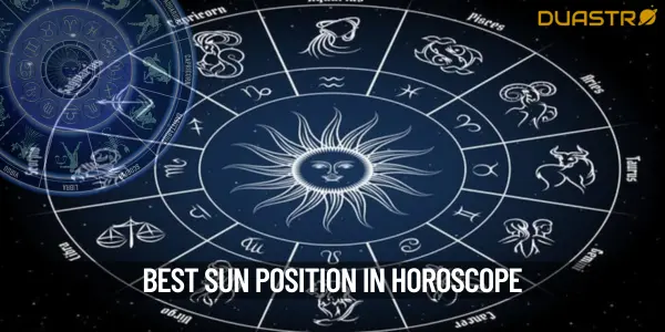 Which Is The Best Position Of The Sun In A Birth Chart