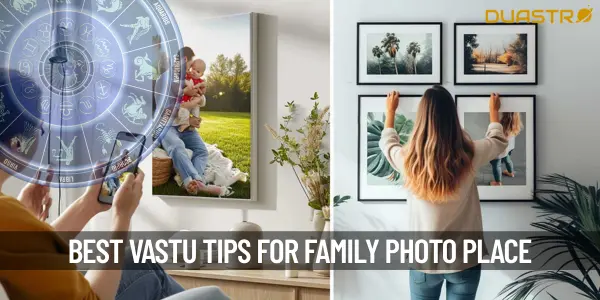 Where to Place Family Photos According To Vastu