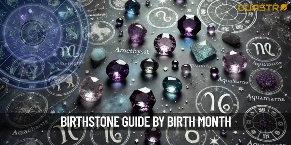 Your Special Birthstone Based on Your Birth Month