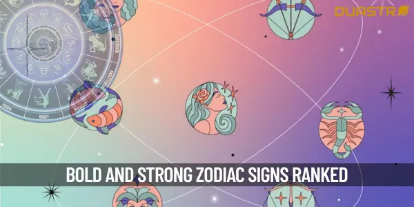 Top 5 Most Powerful and Bold Zodiac Signs