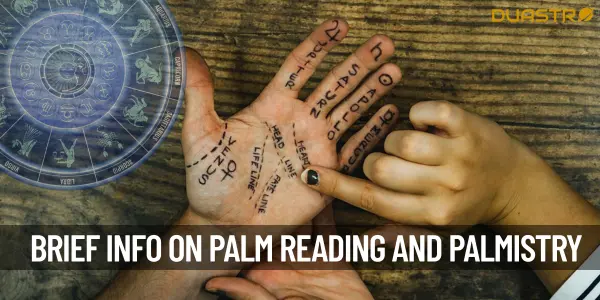 Get A Brief Information About Palm Reading and Palmistry