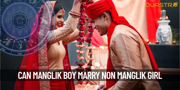 Can Manglik Boy Get Married To A Non-Manglik Girl