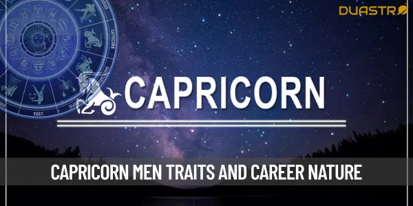 Capricorn Men - Understanding the Professionalism and Character Traits