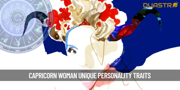 Understanding the Capricorn Woman - Unveiling Her Unique Personality Traits