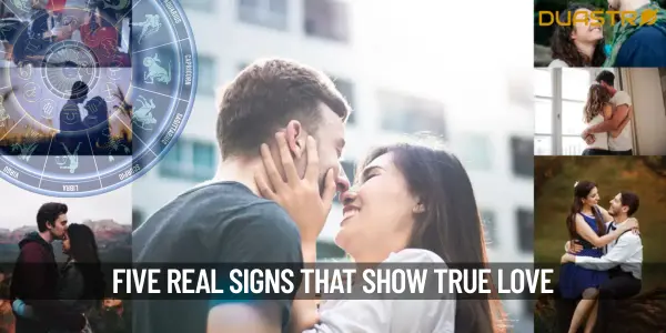 5 Signs Of True Love