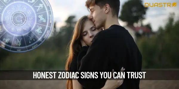 Top Zodiac Signs Who Are Very Honest