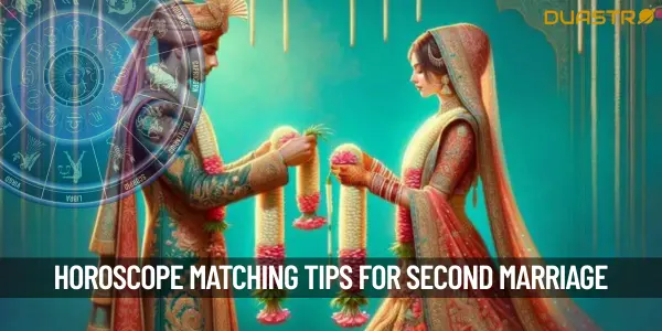 How Is Horoscope Matching For A Second Marriage