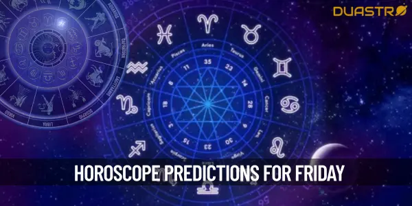 Horoscope Predictions For Friday