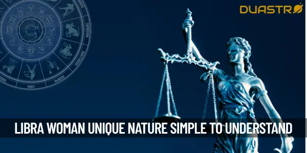 Understanding the Libra Woman - A Closer Look at Her Unique Nature
