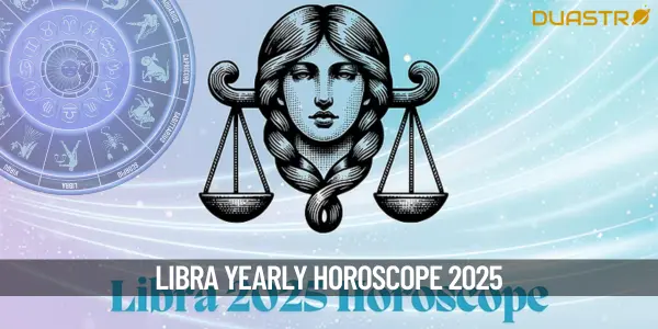 What Is The Yearly Horoscope Of Libra In 2025