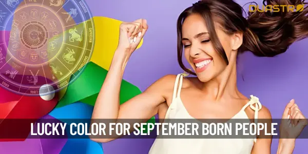 Lucky Color For September Born People