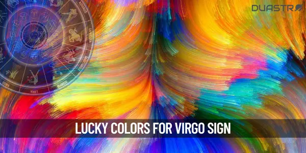 5 Lucky Colors for Virgo – Enhance Your Fortune