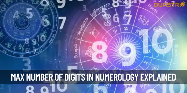What Is The Maximum Number Of Digits In Numerology