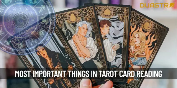 What Are The Most Important Things In Tarot Card Reading