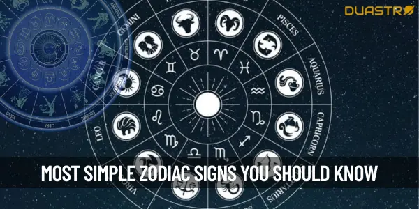 Top Zodiac Sign Who Are Most Simple
