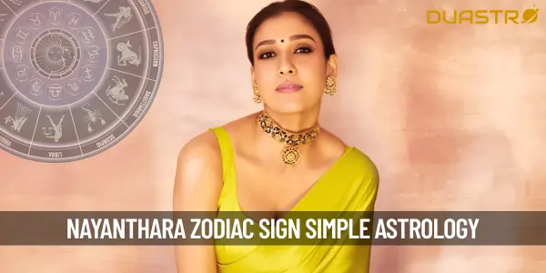 What is Nayanthara's Zodiac sign