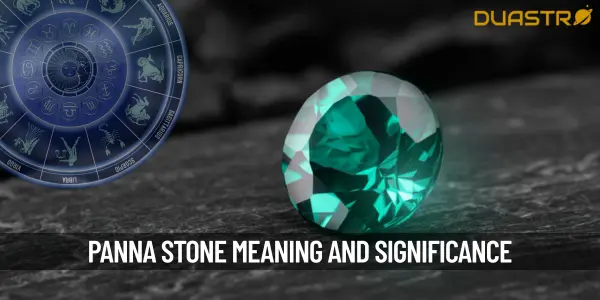 What Is The Significance Of The Panna Stone In The Realm Of Gemstones